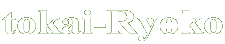 tokai-Ryoko